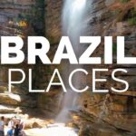 Place to Visit in brazil – 10 Places you must see Brazil Tour