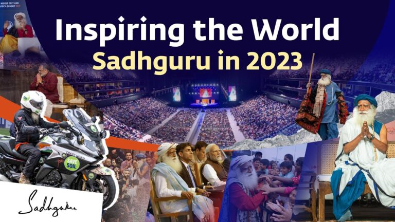 Sadhguru – Inspiring the World Towards Wellbeing Exploring the individual Limits