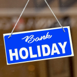 Bank Holiday Today